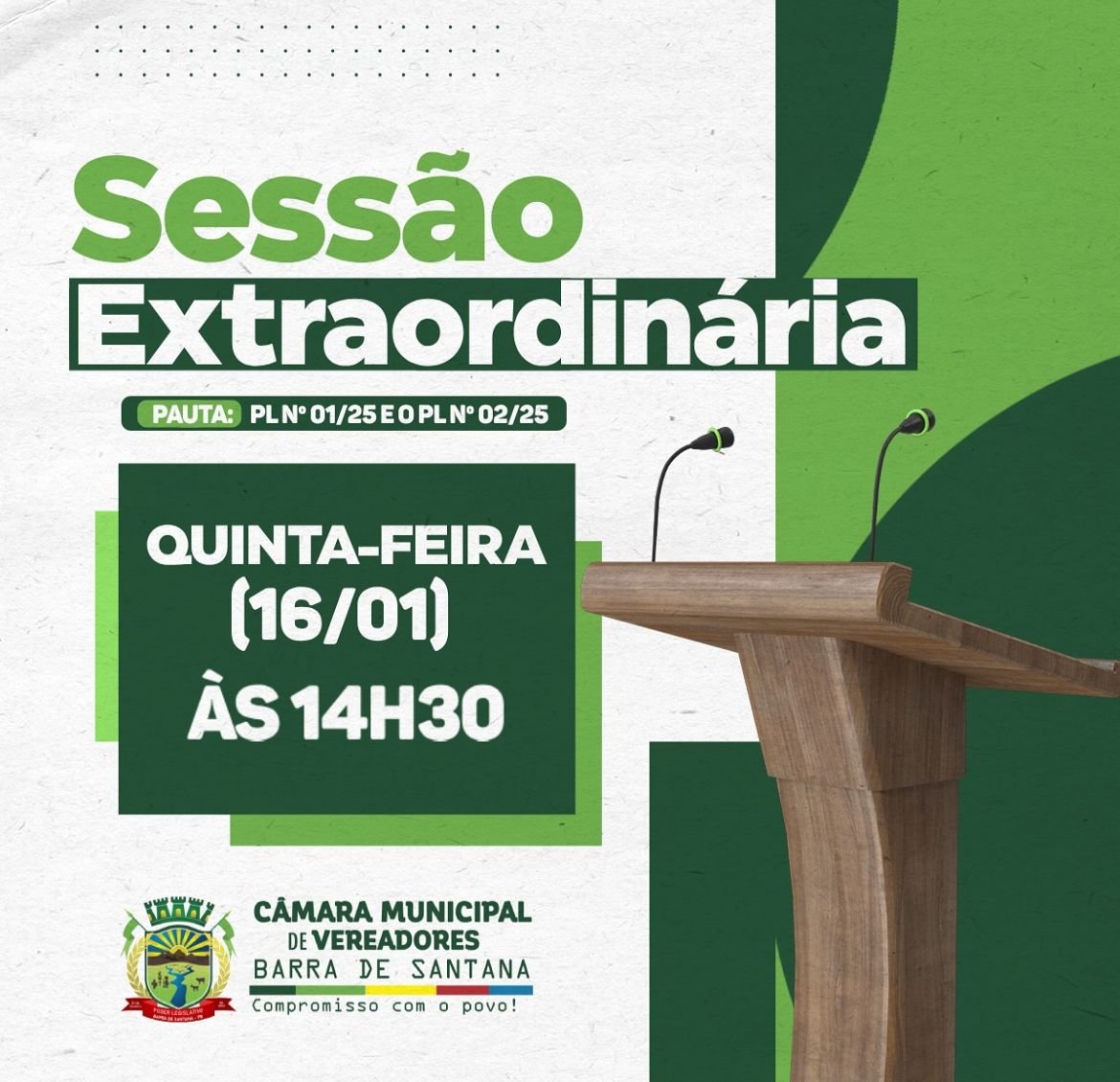 SESSÃO EXTRAORDINÁRIA – QUINTA FEIRA (16/01)