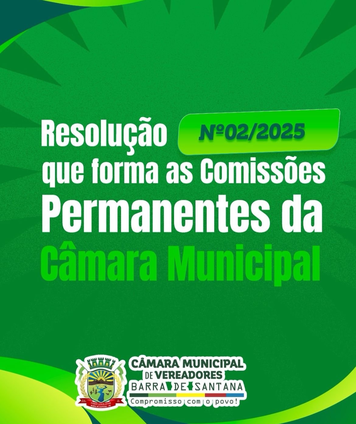 RESOLUÇÃO N° 02/2025 – FORMAÇÃO DAS COMISSÕES PERMANENTES.