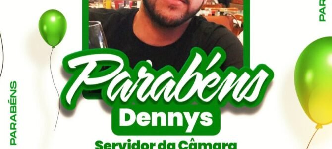 PARABÉNS DENNYS!