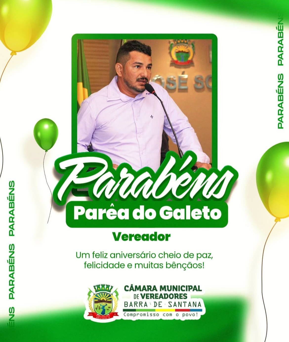 PARABÉNS VEREADOR PARÊA DO GALETO!