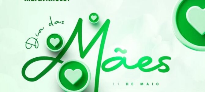 Dia das Mães!