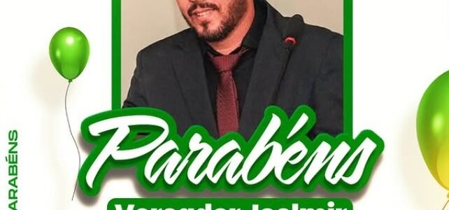Parabéns Vereador Joelmir!