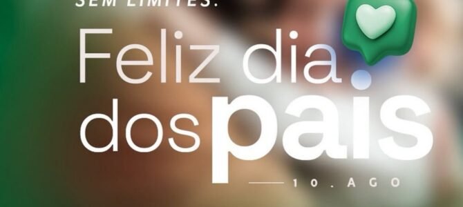 Feliz Dia dos Pais!