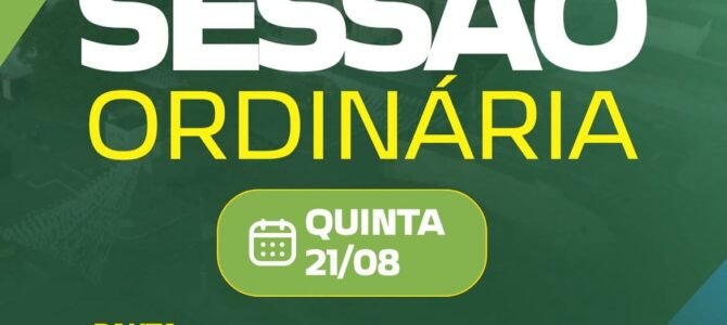 Sessão Ordinária nesta quinta-feira (21/08)