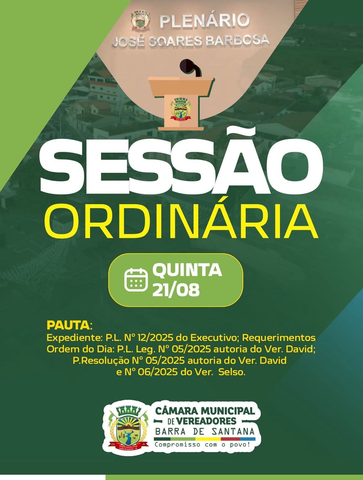 Sessão Ordinária nesta quinta-feira (21/08) Sessão Ordinária nesta quinta-feira (21/08)