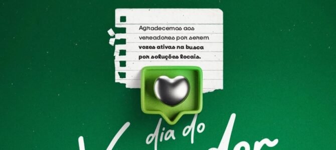 Dia do Vereador!
