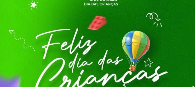 12 de Outubro – Dia das Crianças