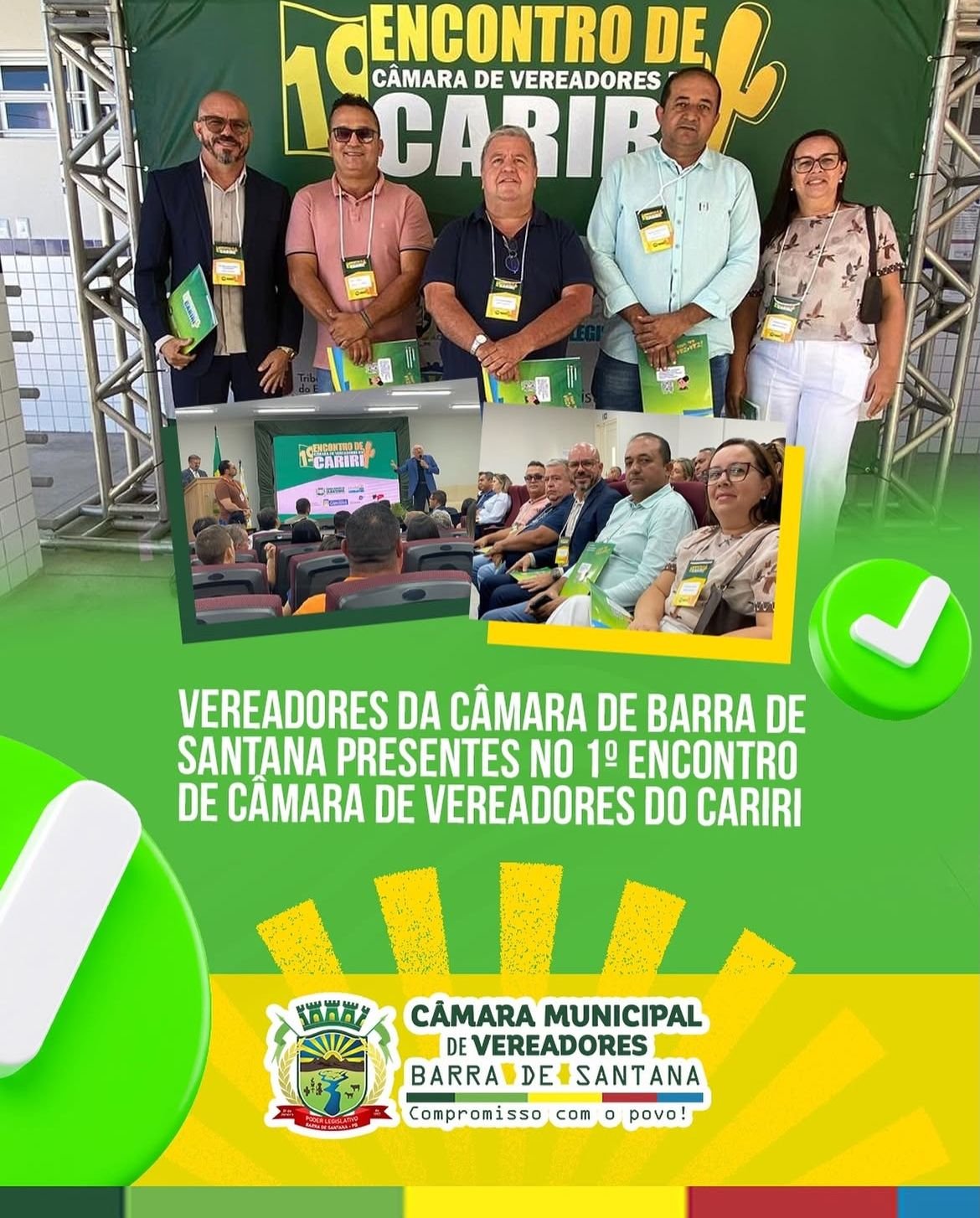 Os vereadores da Câmara Municipal de Barra de Santana marcaram presença no 1° Encontro de Câmaras de Vereadores do Cariri, realizado nesta terça-feira (04), em Cabaceiras.