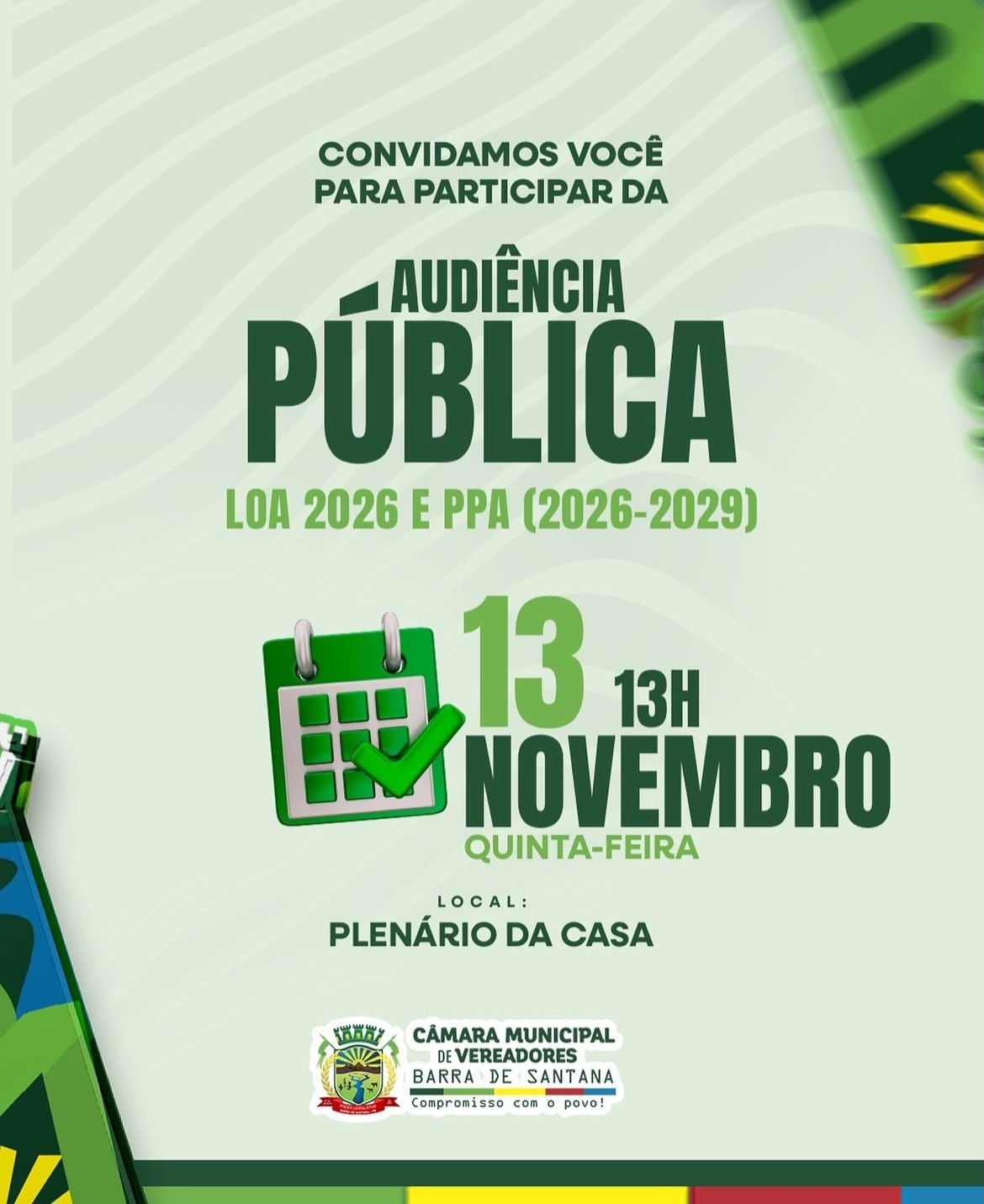 A Câmara Municipal de Barra de Santana convida todos os cidadãos para participarem da Audiência Pública da LOA 2026 e PPA (2026-2029).
