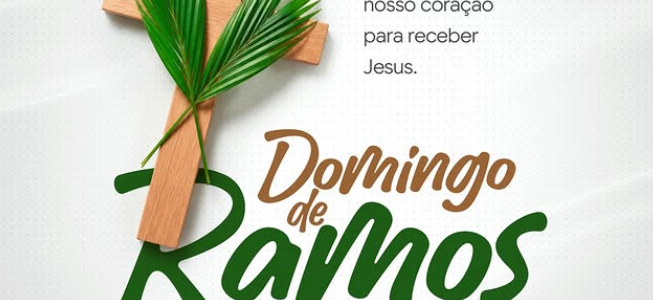 29 de Março – Domingo de Ramos